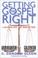 Cover of: Getting the Gospel Right