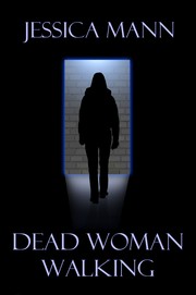 Dead Woman Walking by Jessica Mann