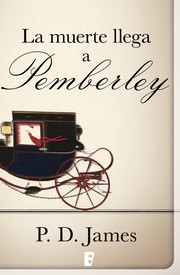 Cover of: La muerte llega a Pemberley by 