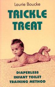 Cover of: Trickle treat by Laurie Boucke