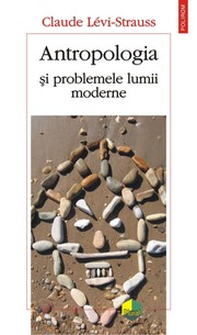 Cover of: Antropologia si problemele lumii moderne