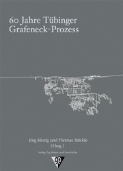 Cover of: 60 Jahre Tübinger Grafeneck-Prozess by Jörg Kinzig, Thomas Stöckle