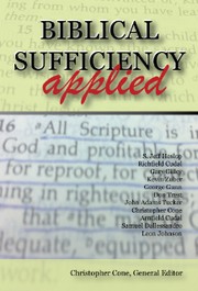 Cover of: Biblical Sufficiency Applied