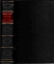 Cover of: History of the Tunkers and the Brethren Church: embracing the Church of the Brethren, the Tunkers, the Seventh-Day German Baptist Church, the German Baptist Church, the Old German Baptists and the Brethren Church, including their origin, doctrine, biography and literature