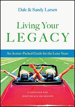 Cover of: Living your legacy by Dale Larsen