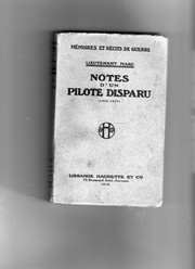 Notes d'un Pilote Disparu (1916-1917) by Lieutenant Marc
