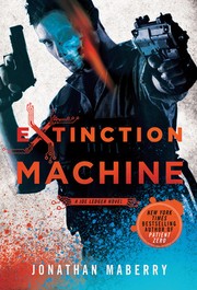 Cover of: Extinction Machine: A Joe Ledger Novel by 