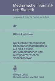 Cover of: Der Einfluß verschiedener Stichprobencharakteristika auf die Effizienz der parametrischen und nichtparametrischen Varianzanalyse