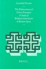 Cover of: The Palmyrenes of Dura-Europos: A Study of Religious Interaction in Roman Syria