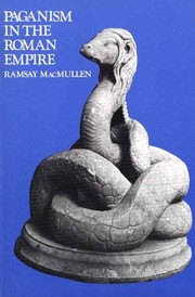 Cover of: Paganism in the Roman Empire. by Ramsay MacMullen