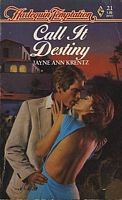Cover of: Call It Destiny by Jayne Ann Krentz
