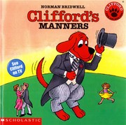 Cover of: Cliffords Manners by Norman Bridwell