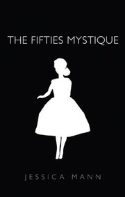 Cover of: The Fifties Mystique by 