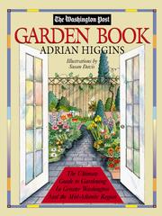Cover of: The Washington Post garden book: the ultimate guide to gardening in greater Washington and the Mid-Atlantic Region