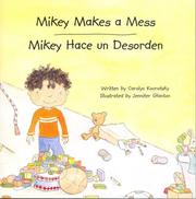 Cover of: Mikey Makes a Mess/Mikey Hace un Desorden by 