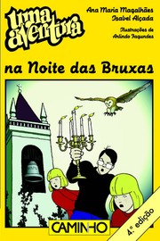 Cover of: Uma aventura na Noite das Bruxas by Ana Maria Magalhães e Isabel Alçada