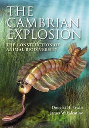 Cover of: The Cambrian Explosion: the construction of animal biodiversity