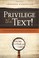 Cover of: Privilege the Text!