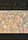 Cover of: WARS OF THE IRISH KINGS