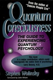 Cover of: Quantum consciousness by Stephen Wolinsky