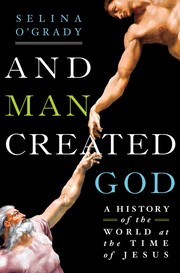 Cover of: And man created God by 