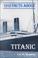 Cover of: 1912 Facts about Titanic