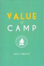 Value of Camp by Walt Brock