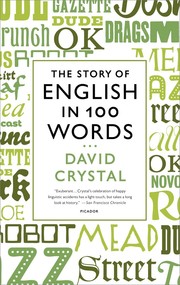 Cover of: The story of English in 100 words