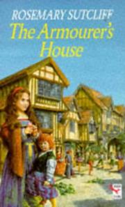 Cover of: The Armourer's House by Rosemary Sutcliff