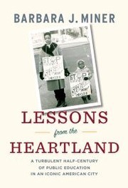 Cover of: Lessons from the heartland by Barbara Miner