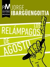 Cover of: Los relámpagos de agosto by 