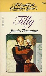 Tilly by Jennie Tremaine, M C Beaton Writing as Marion Chesney