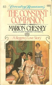 The Constant Companion by M C Beaton Writing as Marion Chesney