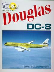 Cover of: Douglas DC-8 (Great Airliners Series, Vol. 2) by Terry Waddington