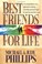 Cover of: Best friends for life