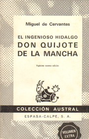 El ingenioso hidalgo Don Quixote de la Mancha by Miguel de Cervantes Saavedra
