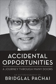 Accidental Opportunities by Bridglal Pachai