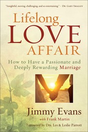 Cover of: Lifelong love affair: how to have a passionate and deeply rewarding marriage