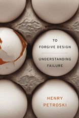 Cover of: To forgive design by Henry Petroski