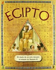 Cover of: Egipto: El diario de un niño durante el reinado de Ramsés II