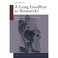 Cover of: A long goodbye to Bismarck?