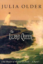 Cover of: The island queen: Celia Thaxter of the Isles of Shoals