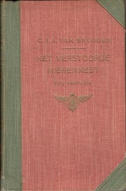 Cover of: Het verstoorde mierennest: een fantasie