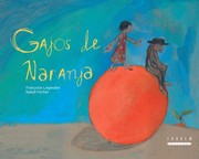 Cover of: Gajos de naranja