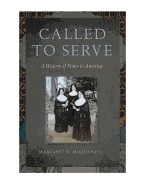 Called to serve by Margaret M. McGuinness