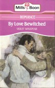 Cover of: By love bewitched by Violet Winspear, Violet Winspear