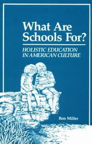 Cover of: What are schools for? by Miller, Ron