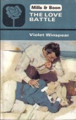 Cover of: The love battle by Violet Winspear, Violet Winspear