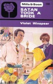 Cover of: Satan took a bride by Violet Winspear