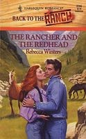 Cover of: The rancher and the redhead